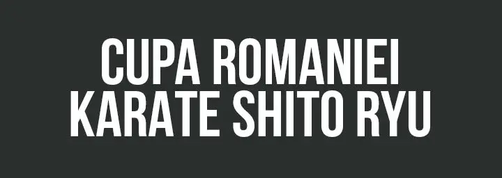 CUPA ROMANIEI KARATE SHITO RYU